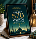 Understand the Quran Faster with 570 Essential Words